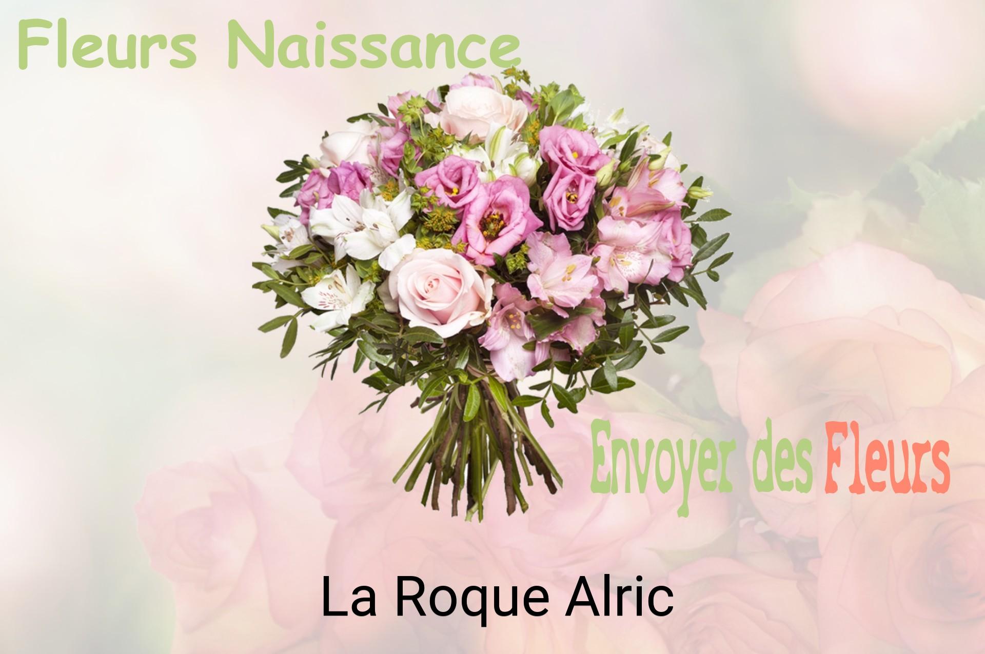 Bouquet de fleurs de naissance livré à La Roque-Alric